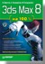 3ds Max 8 на 100 % (+CD)